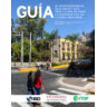 Guía de intervenciones de bajo costo y alto impacto para mejorar la seguridad vial en ciudades mexicanas (2019)